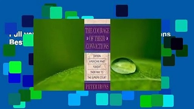 Full version The Courage of Their Convictions Best Sellers Rank : #5