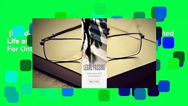 [Read] Legal Passing: Navigating Undocumented Life and Local Immigration Law For Online