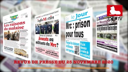 REVUE DE PRESSE CAMEROUNAISE DU 25 NOVEMBRE 2020