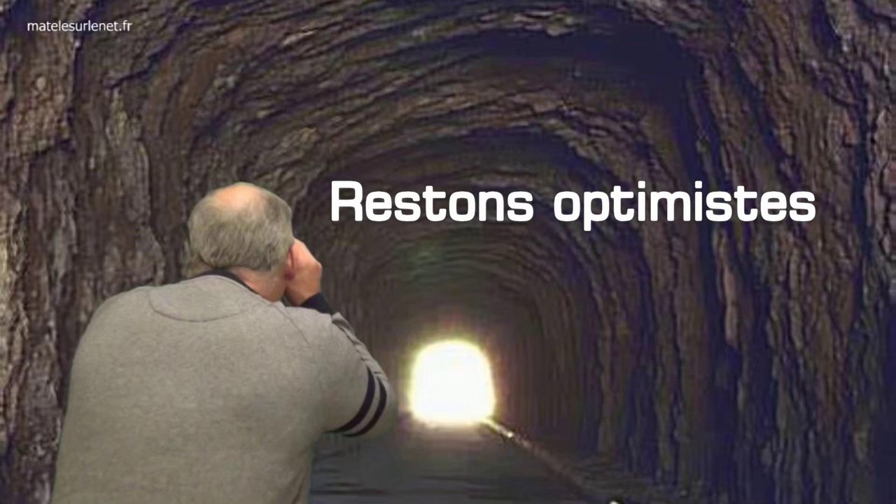 Suite aux mesures sanitaire...restons optimistes !