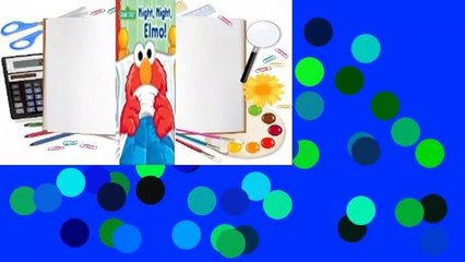 [Read] Sesame Street: Night, Night, Elmo! Complete