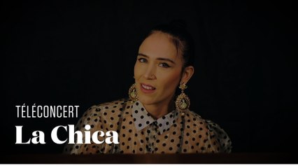 La Chica - "La Loba" (téléconcert exclusif pour "l'Obs")