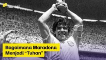 Bagaimana Maradona Menjadi 