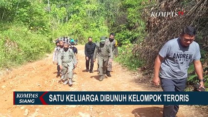 Download Video: Pembunuhan Satu Keluarga di Sigi, Pelaku Diduga Kelopok MIT Poso