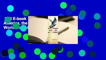 Full E-book  Talons of the Eagle: Latin America, the United States, and the World Complete