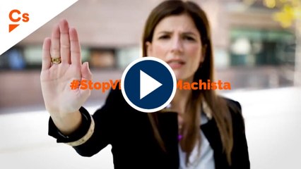 El vídeo de Cs para concienciar contra la violencia machista
