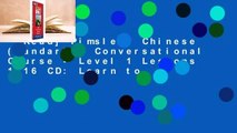 [Read] Pimsleur Chinese (Mandarin) Conversational Course - Level 1 Lessons 1-16 CD: Learn to