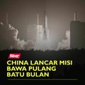 China lancar misi bawa pulang batu bulan