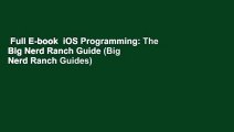 Full E-book  iOS Programming: The Big Nerd Ranch Guide (Big Nerd Ranch Guides)  Review