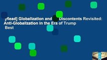 [Read] Globalization and Its Discontents Revisited: Anti-Globalization in the Era of Trump  Best