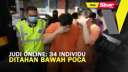 Judi online: 34 individu ditahan bawah POCA
