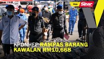 KPDNHEP rampas barang kawalan RM10,668