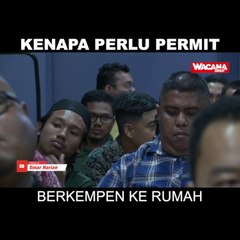Kenapa perlu permit berkempen ke rumah?