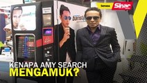 Kenapa Amy Search mengamuk?