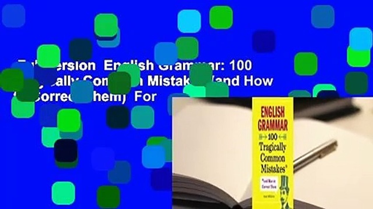 full-version-english-grammar-100-tragically-common-mistakes-and-how