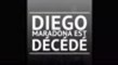 Argentine - Diego Maradona est décédé