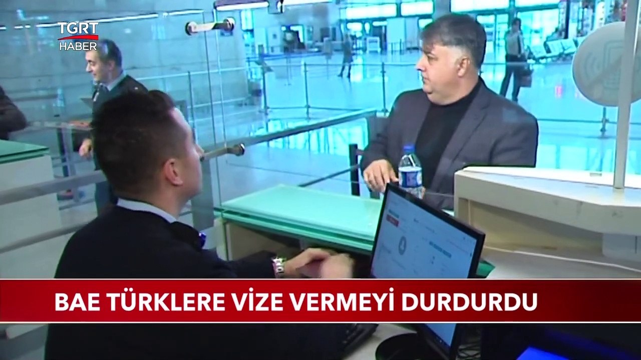 BAE Türklere Vize Vermeyi Durdurdu