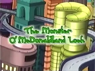 The Wacky Adventures of The Ronald McDonald - The Monster-O'-McDonaldland Loch