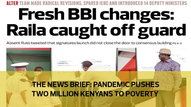 The News Brief: Pandemic pushes two million Kenyans to poverty