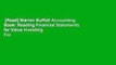 [Read] Warren Buffett Accounting Book: Reading Financial Statements for Value Investing  For