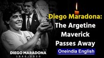 Argentina football legend Diego Maradona dies at 60 | Oneindia News