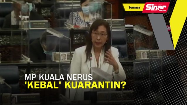 MP Kuala Nerus 'kebal' kuarantin?