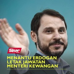 Menantu Erdogan letak jawatan Menteri Kewangan