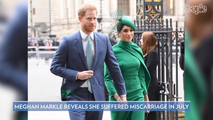 Meghan Markle Reveals She Suffered a Miscarriage in July: An ‘Almost Unbearable Grief’