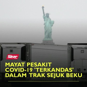 Mayat pesakit Covid-19 'terkandas' dalam trak sejuk beku