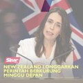 New Zealand longgarkan perintah berkurung minggu depan