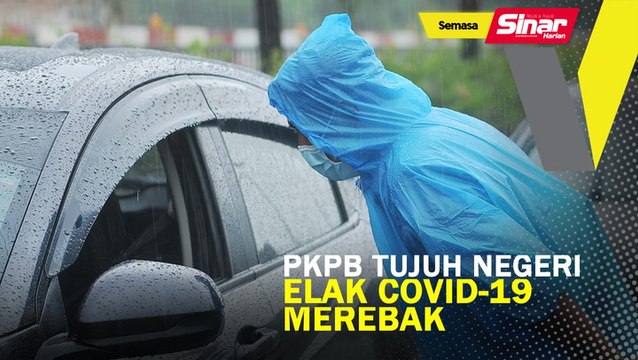 PKPB tujuh negeri, elak Covid-19 merebak