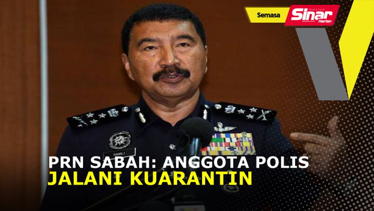 PRN Sabah: Anggota polis jalani kuarantin