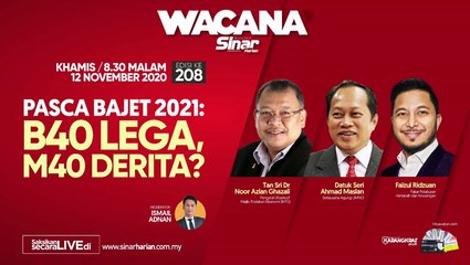 Pasca Bajet 2021: B40 lega, M40 derita?