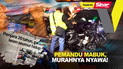 Pemandu mabuk, murahnya nyawa!