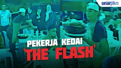 Pekerja kedai makan 'The Flash'