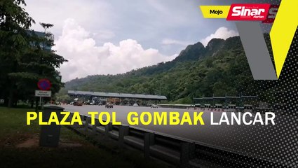 Plaza Tol Gombak lancar