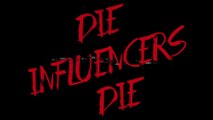 DIE INFLUENCERS DIE (2020) Trailer HD Horror Movie