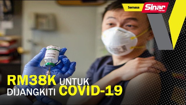 RM38K untuk dijangkiti Covid-19