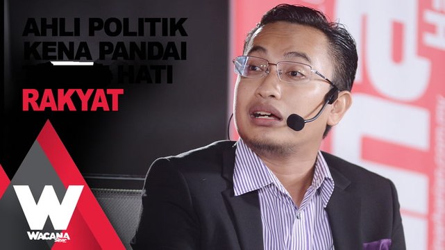SHORTS: Ahli politik kena pandai tawan hati rakyat