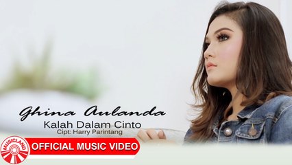 Ghina Aulanda - Kalah Dalam Cinto [Official Music Video HD]