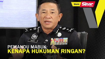 SHORTS: Hukuman pemandu mabuk kenapa ringan?