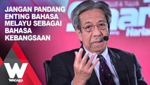 SHORTS: Jangan pandang enteng bahasa Melayu sebagai bahasa kebangsaan