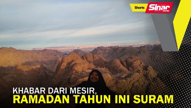 SHORTS: Khabar dari Mesir, Ramadan tahun ini suram