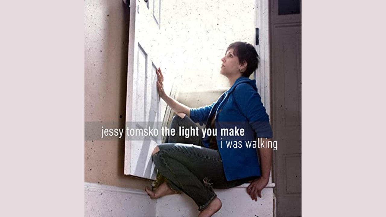 Jessy Tomsko - I Was Walking