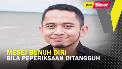 SHORTS: Mesej bunuh diri bila peperiksaan ditangguh