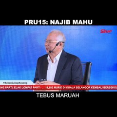 Download Video: SHORTS: PRU15: Najib mahu tebus maruah