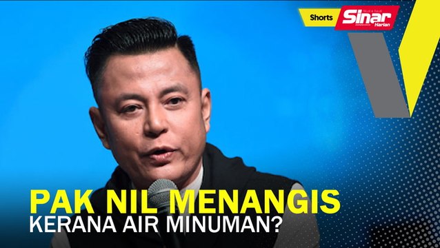 SHORTS: Pak Nil menangis kerana air minuman?