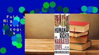 Full version  Human Rights and Narrated Lives: The Ethics of Recognition  Best Sellers Rank : #1