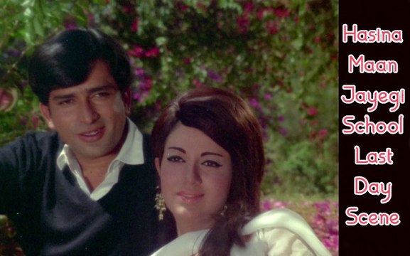 School Last Day Scene | Hasina Maan Jayegi (1968) | Shashi Kapoor | Babita Kapoor | Manmohan Krishna | Movies Scene