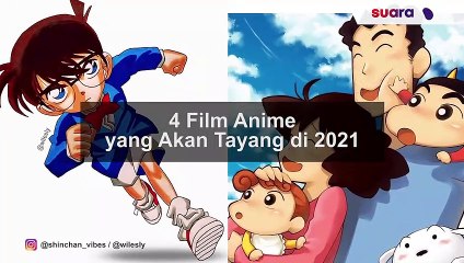 Deretan Film Anime yang Akan Tayang di 2021